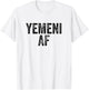 Yemeni AF Pride - Country Funny Yemen T-Shirt - T-Shirt | White
