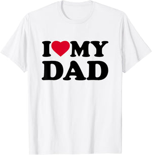 I Love My Dad Heart Family Grandpa T-Shirt - T-Shirt | White