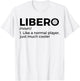 Lustiger Volleyball Libero Definition T-Shirt - T-Shirt | White