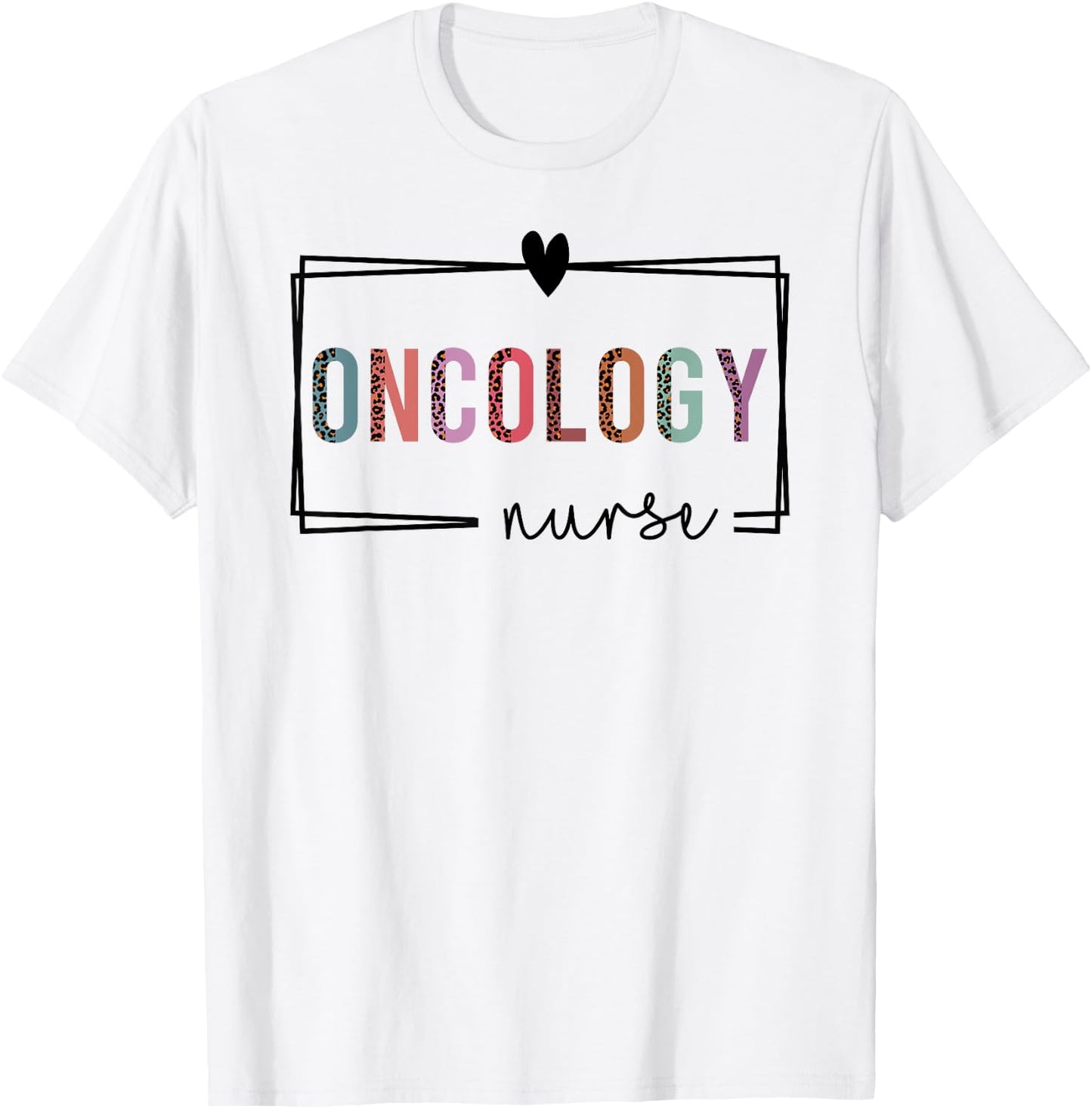 Oncology Nurse Oncology Nurse Nurses Day T-Shirt - T-Shirt | White