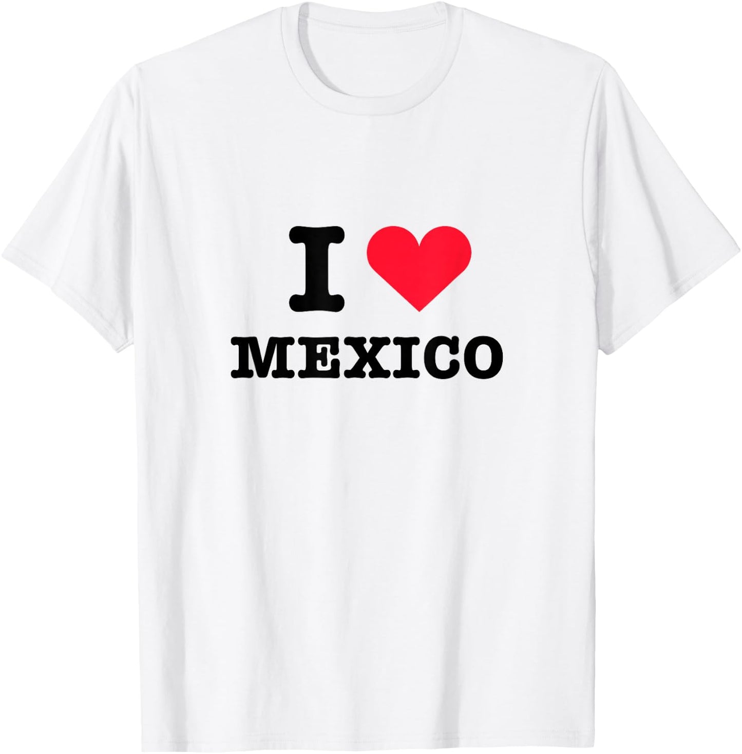 I Heart Mexico White Shirt - I Love Mexico White T-Shirt - T-Shirt | White