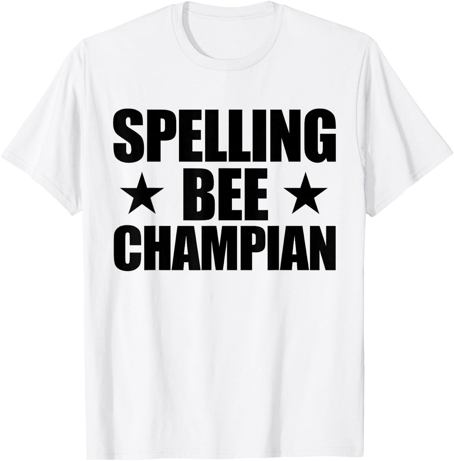 Spelling Bee Champian Mis-Spelled Funny Spelling Bee T-Shirt - T-Shirt | White
