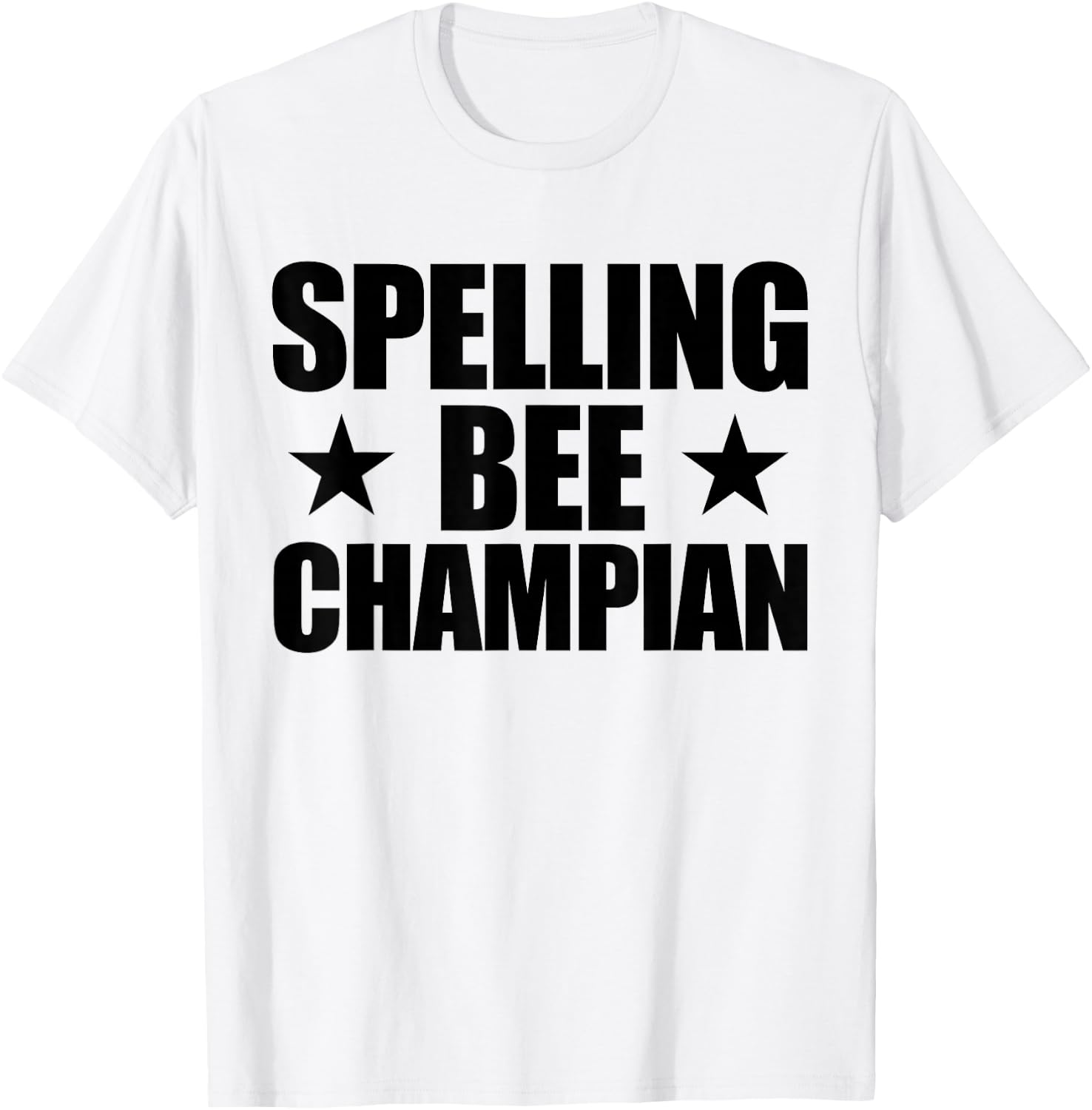 Spelling Bee Champian Mis-Spelled Funny Spelling Bee T-Shirt - T-Shirt | White