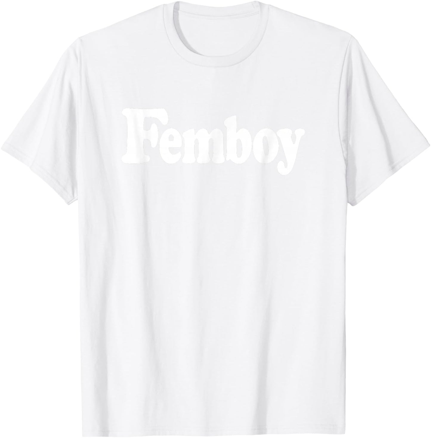 FEMBOY SISSY BOY , Pink, S T-Shirt - T-Shirt | White