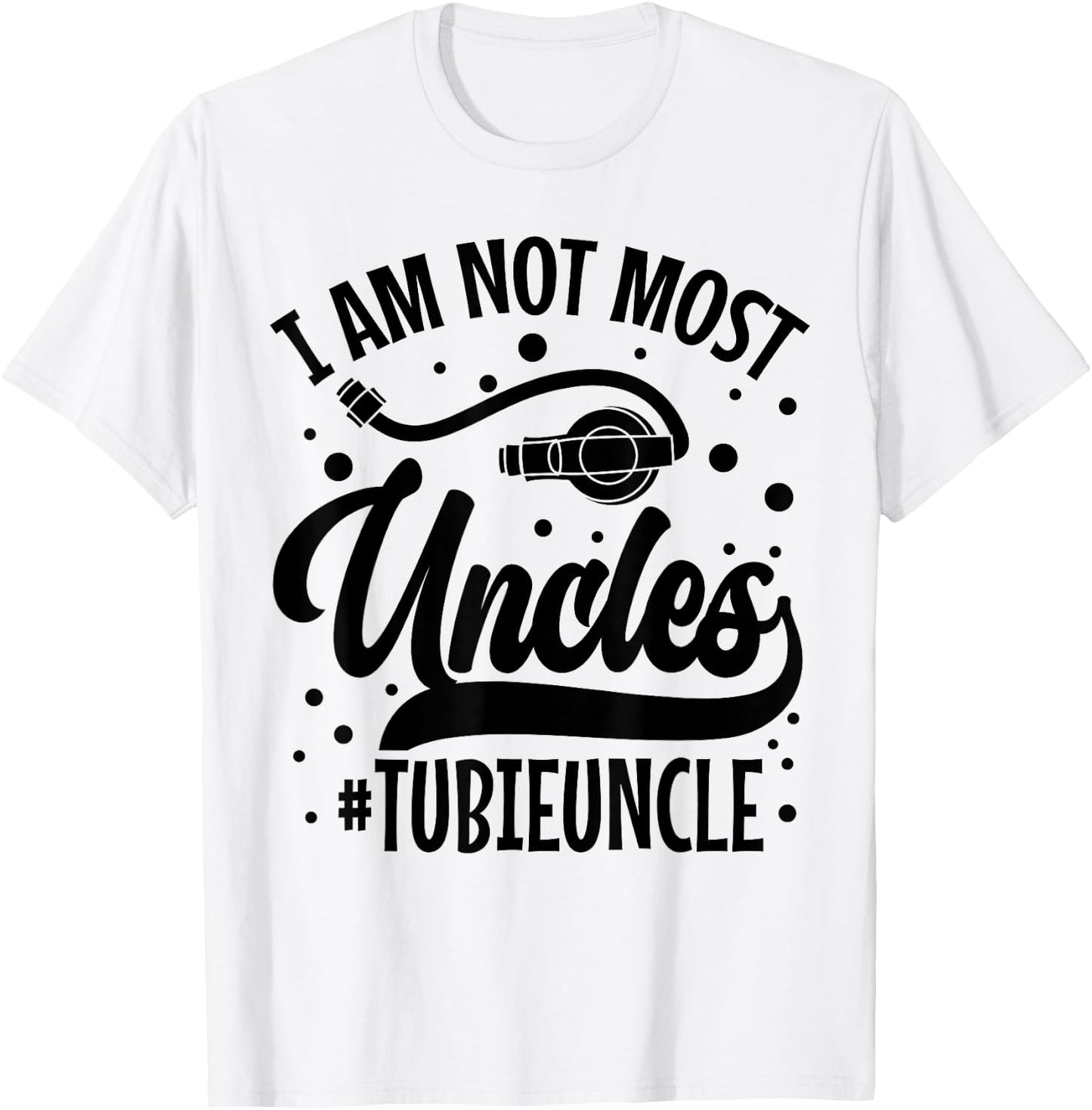 Gtube Accessories for Babies Tubie Uncle Feeding Tube T-Shirt - T-Shirt | White