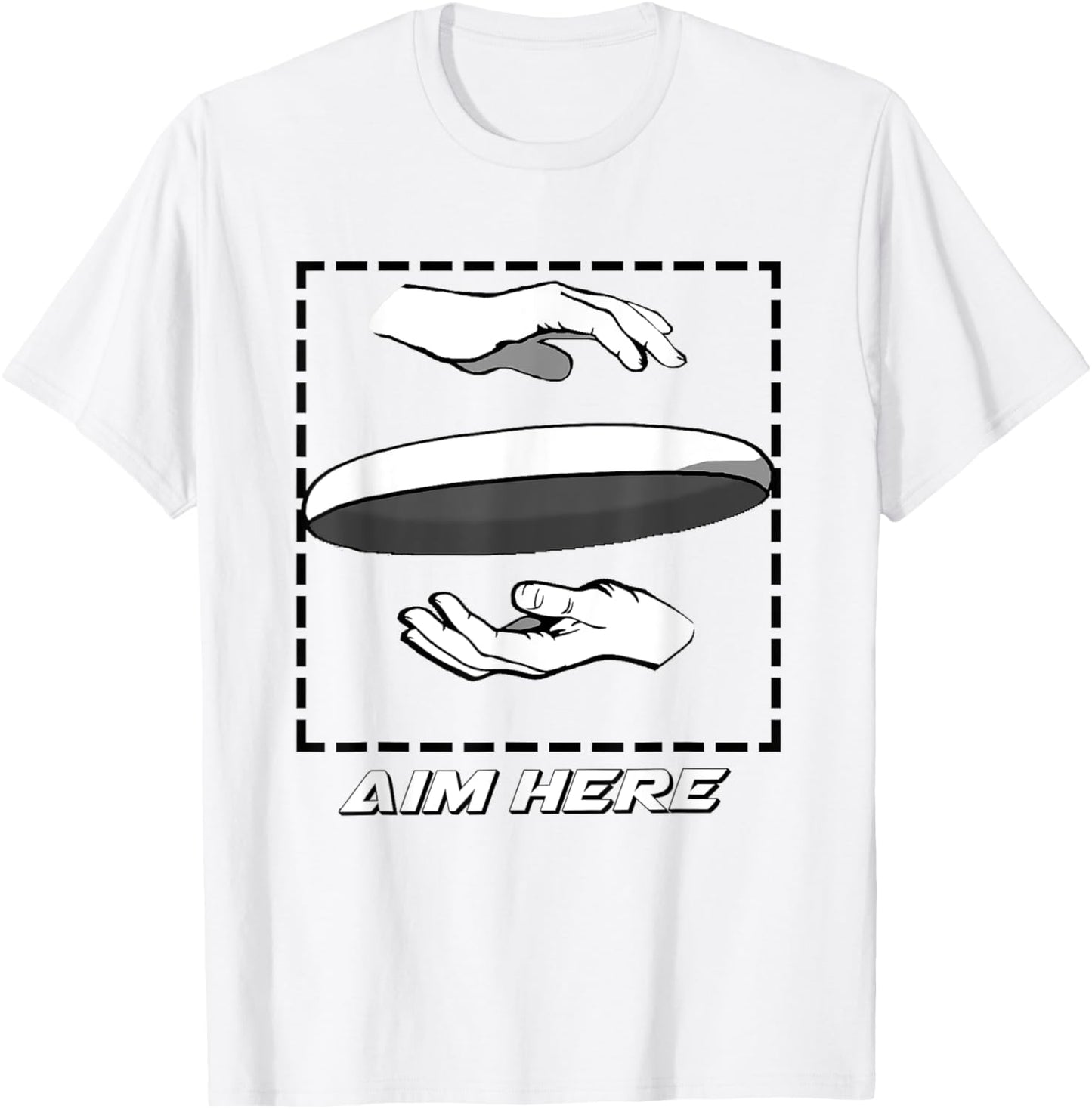 Aim Here. Ultimate Frisbee Shirt T-Shirt - T-Shirt | White