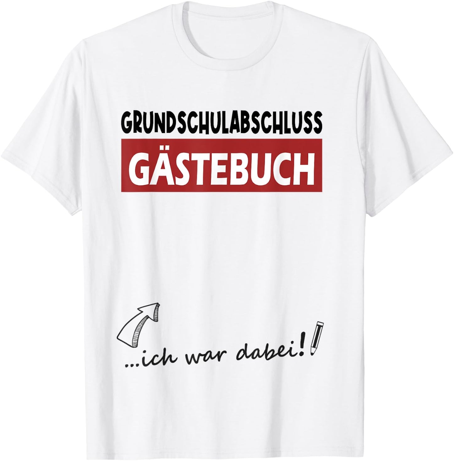 Grundschule Geschafft Grundschulabschluss Gästebuch 4 Klasse T-Shirt - T-Shirt | White