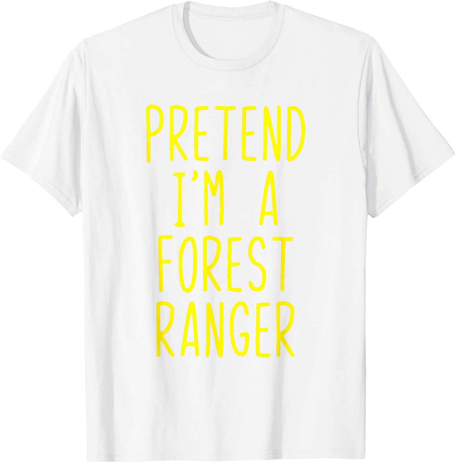 Pretend I'm A Forest Ranger Costume Halloween Lazy Kids Park T-Shirt - T-Shirt | White