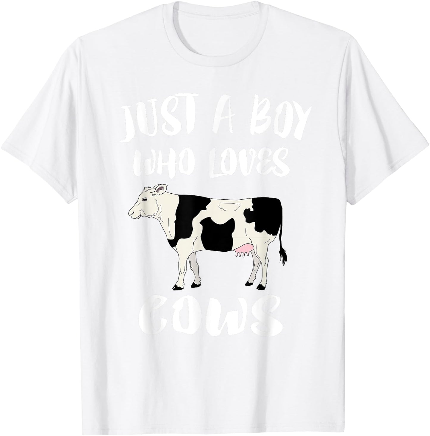 Just A Boy Who Loves Cows Animal Lover Farm Gift T-Shirt - T-Shirt | White