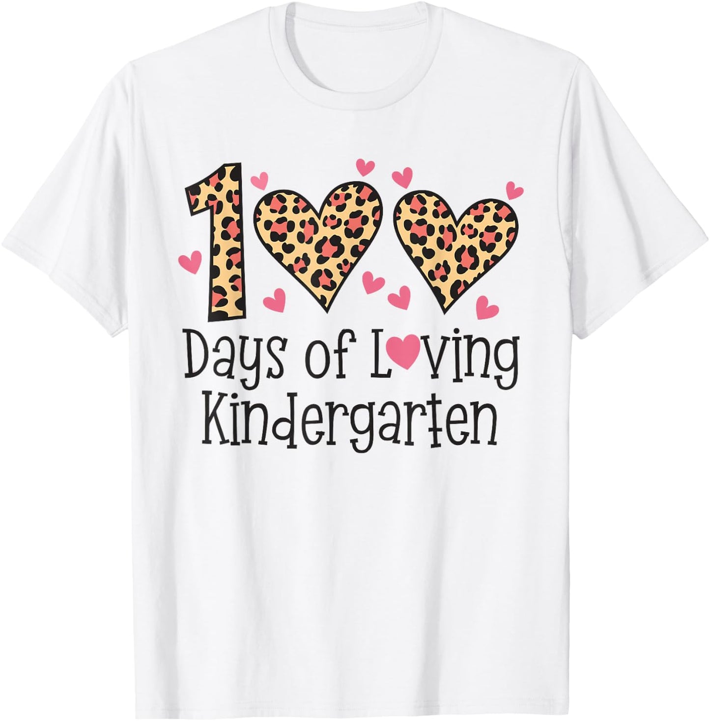 100 Days Of Loving Kindergarten Heart 100th Day Of School T-Shirt - T-Shirt | White