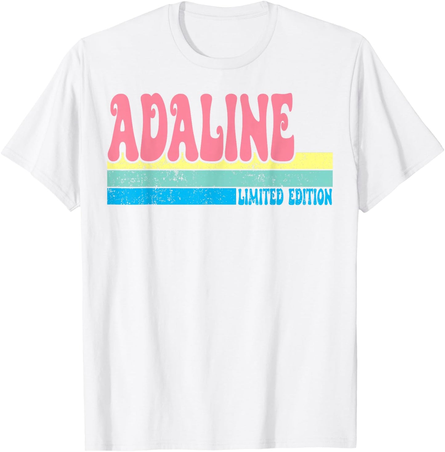 ADALINE Name Personalized Cute Idea Groovy Women ADALINE T-Shirt - T-Shirt | White