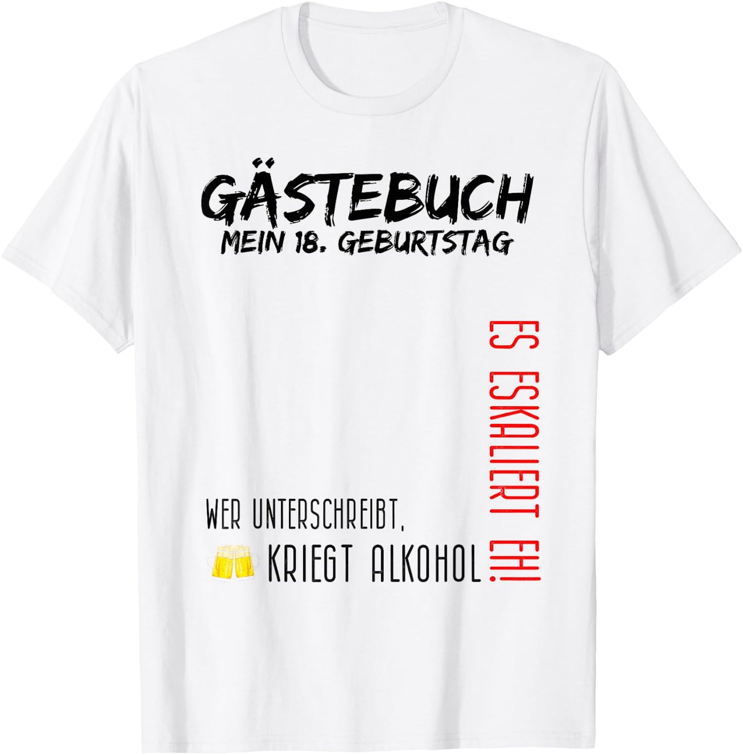 My 18th Birthday and the Guest Book T-Shirt - T-Shirt | White