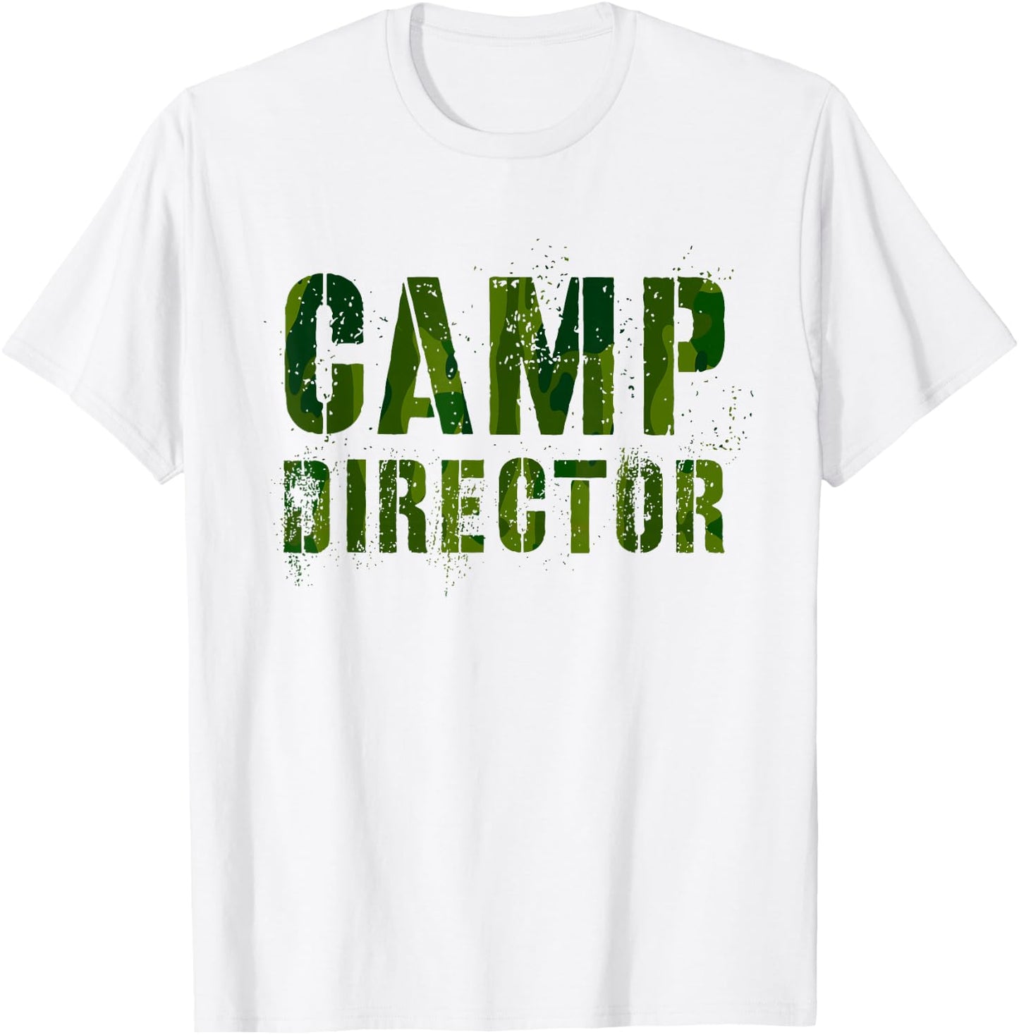 Camo CAMP DIRECTOR Camping Host Chaos Coordinator Crew CEO T-Shirt - T-Shirt | White