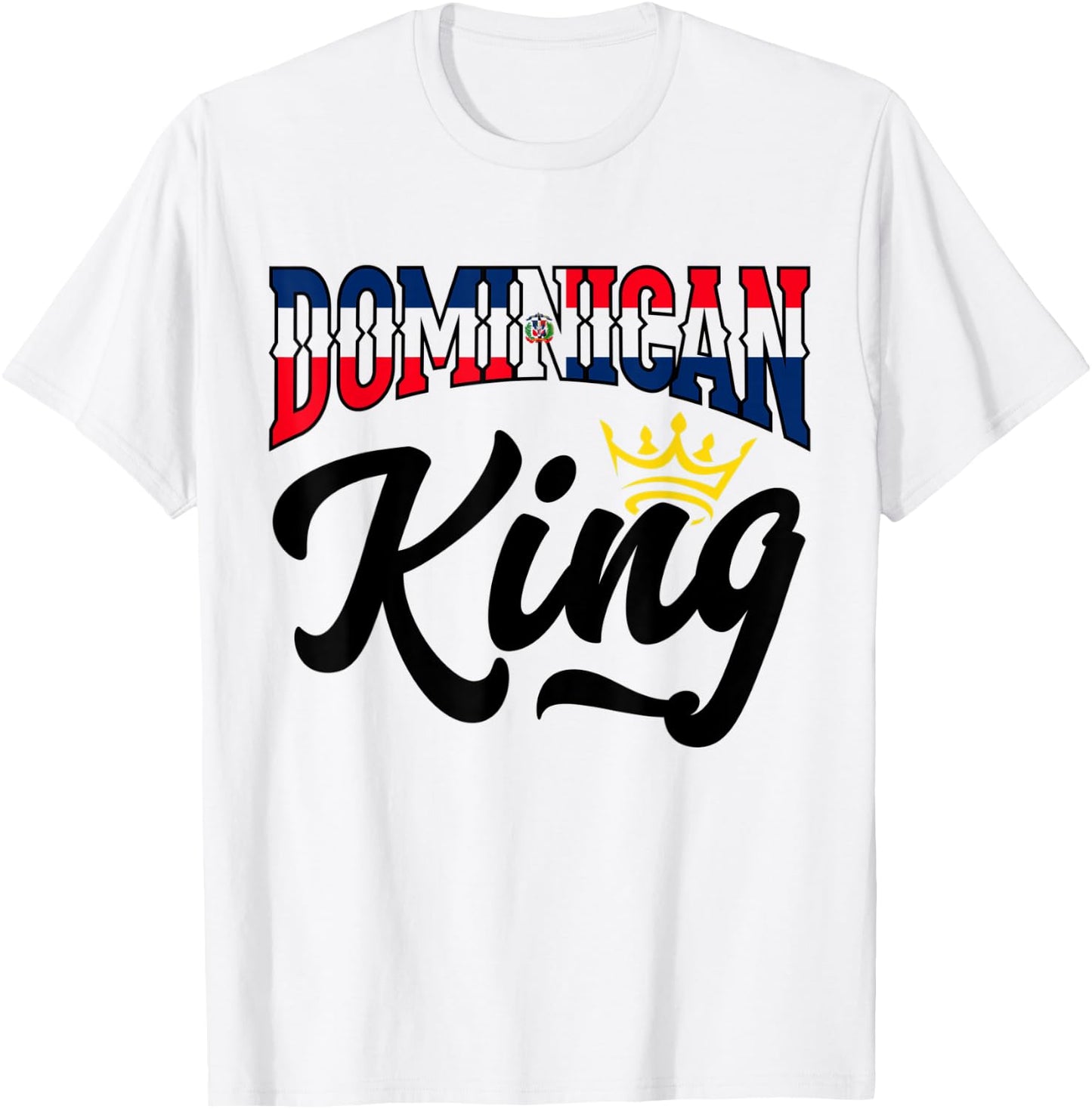 Dominican King Dominican Republic Dominican T-Shirt - T-Shirt | White