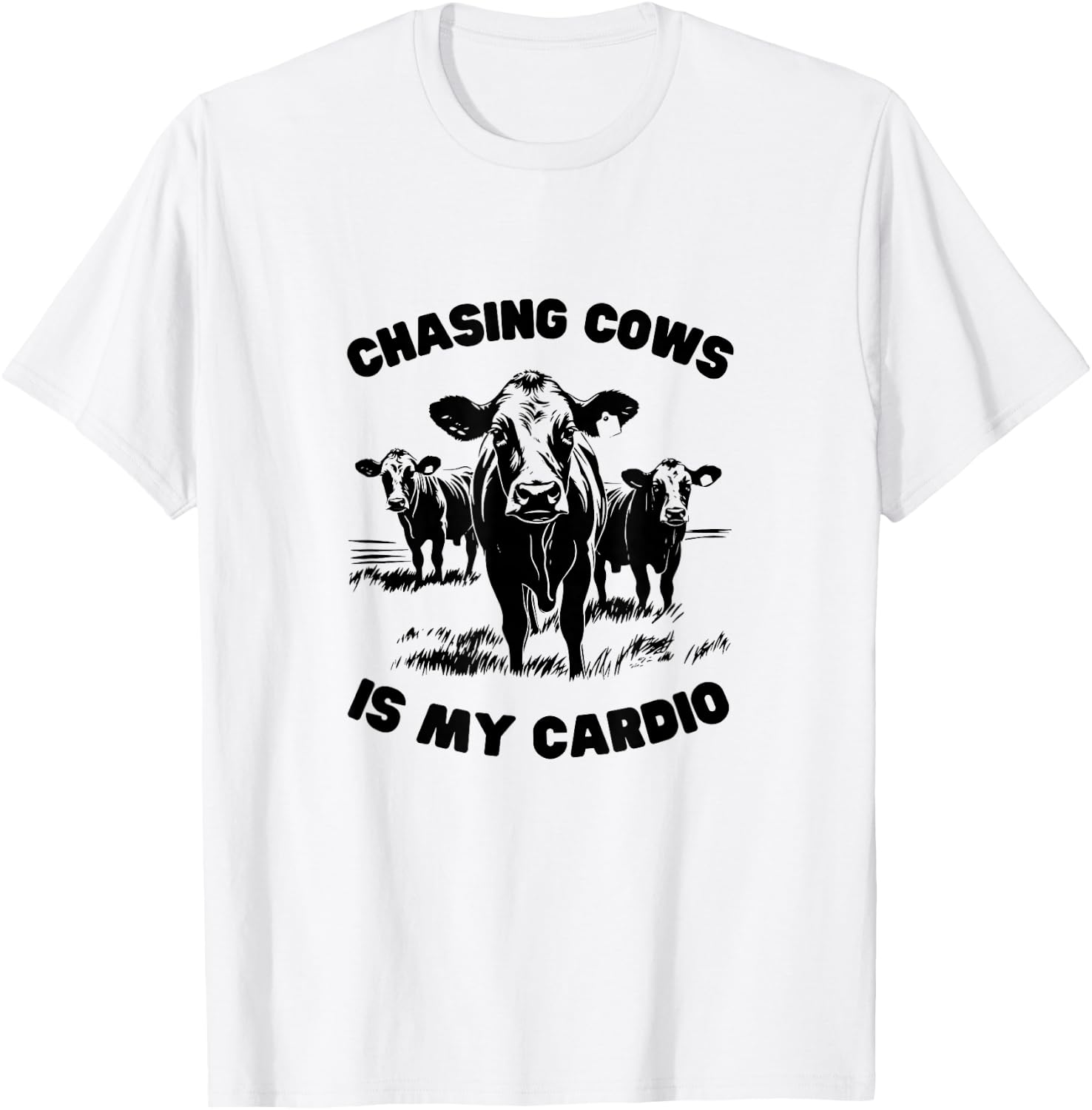 CHASING COWS IS MY CARDIO - Fun Farming T-Shirt - T-Shirt | White