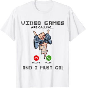 Video Games Are Calling And I Must Go Funny Console Gamer T-Shirt - T-Shirt | White