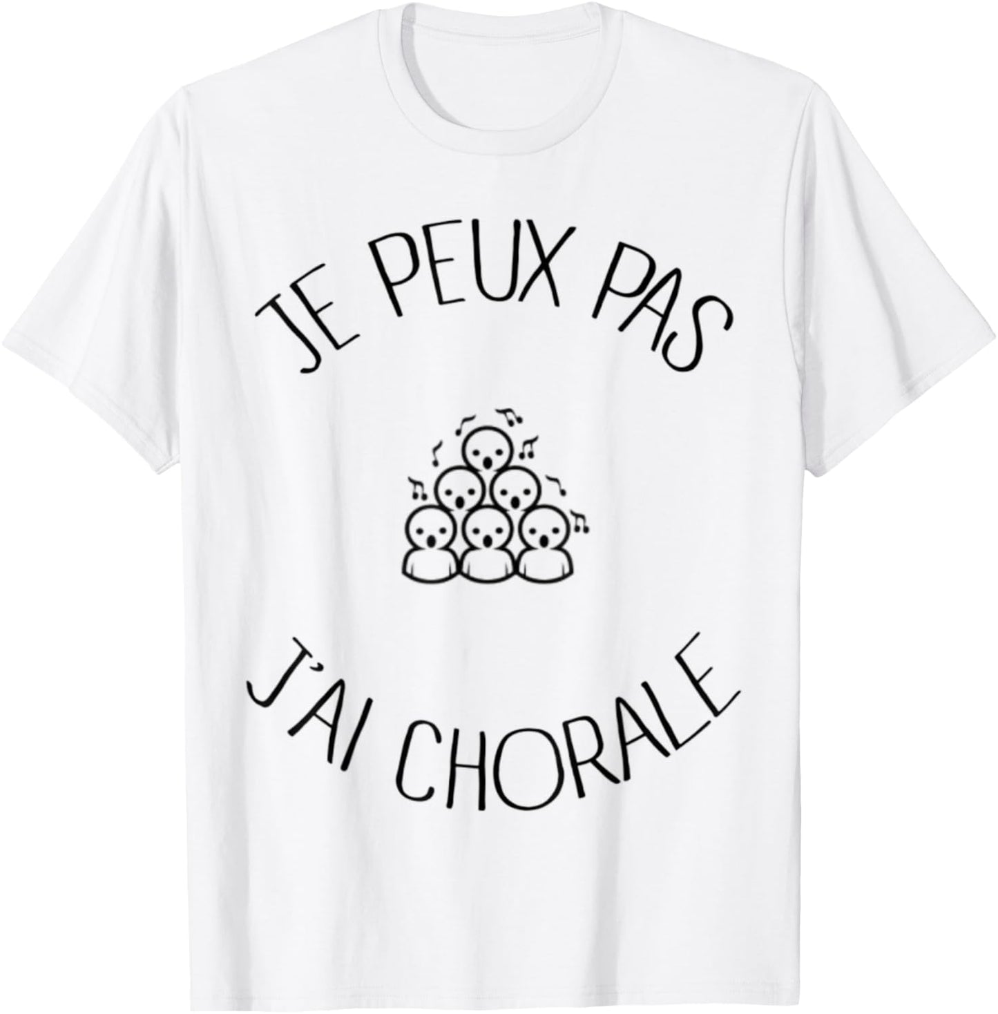 Je peux pas j'ai choir choir Gift , white, S T-Shirt - T-Shirt | White