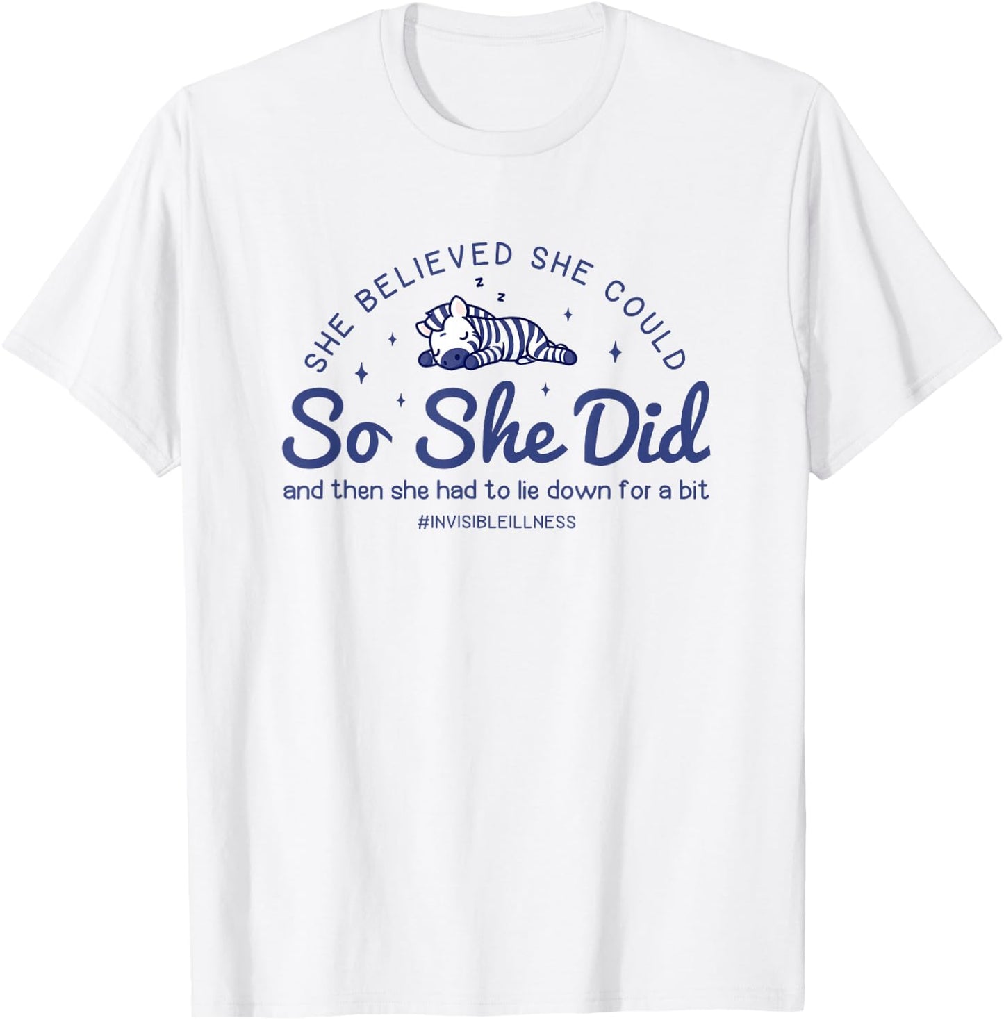 Rare Disease Awareness Warrior She Believed She Could T-Shirt - T-Shirt | White