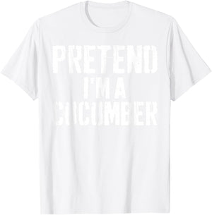 Lazy Easy Halloween Costume Pretend I'm A Cucumber T-Shirt - T-Shirt | White