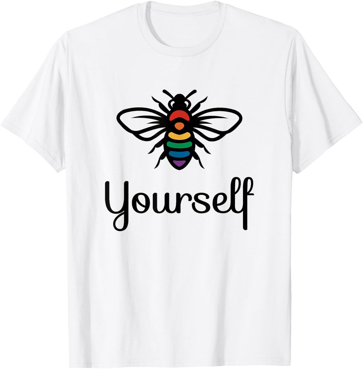 LGBT Rainbow Flag Lesbian Gay Pride Bee Yourself T-Shirt - T-Shirt | White