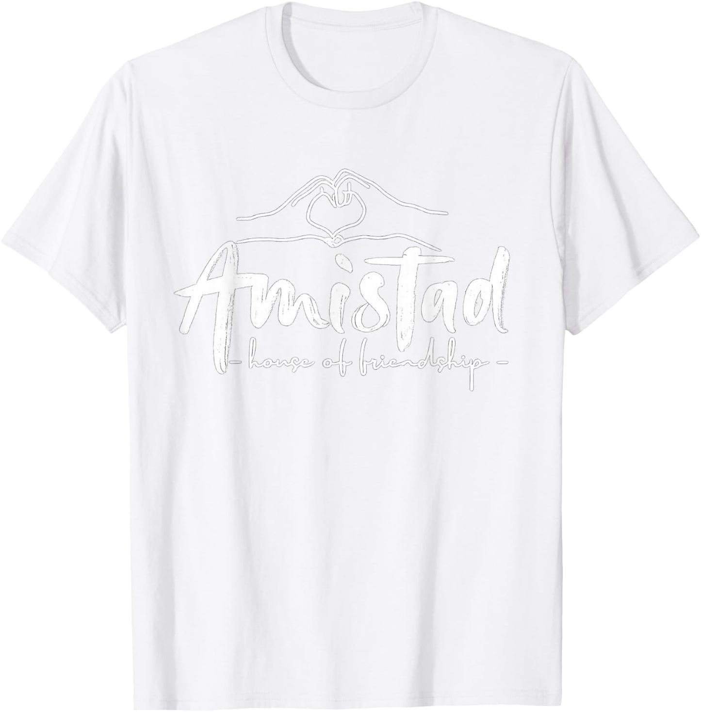 Amistad House of Friendship, Teachers Students School T-Shirt - T-Shirt | White