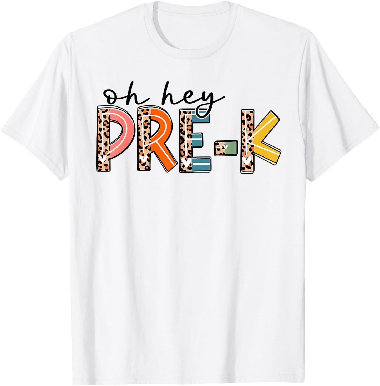 Back To School Oh Hey Pre-K Leopard Teachers Student T-Shirt - T-Shirt | White