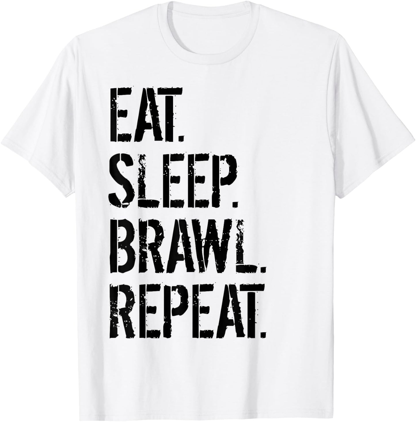 Eat Sleep Brawl Repeat Funny Video Gamer T-Shirt - T-Shirt | White