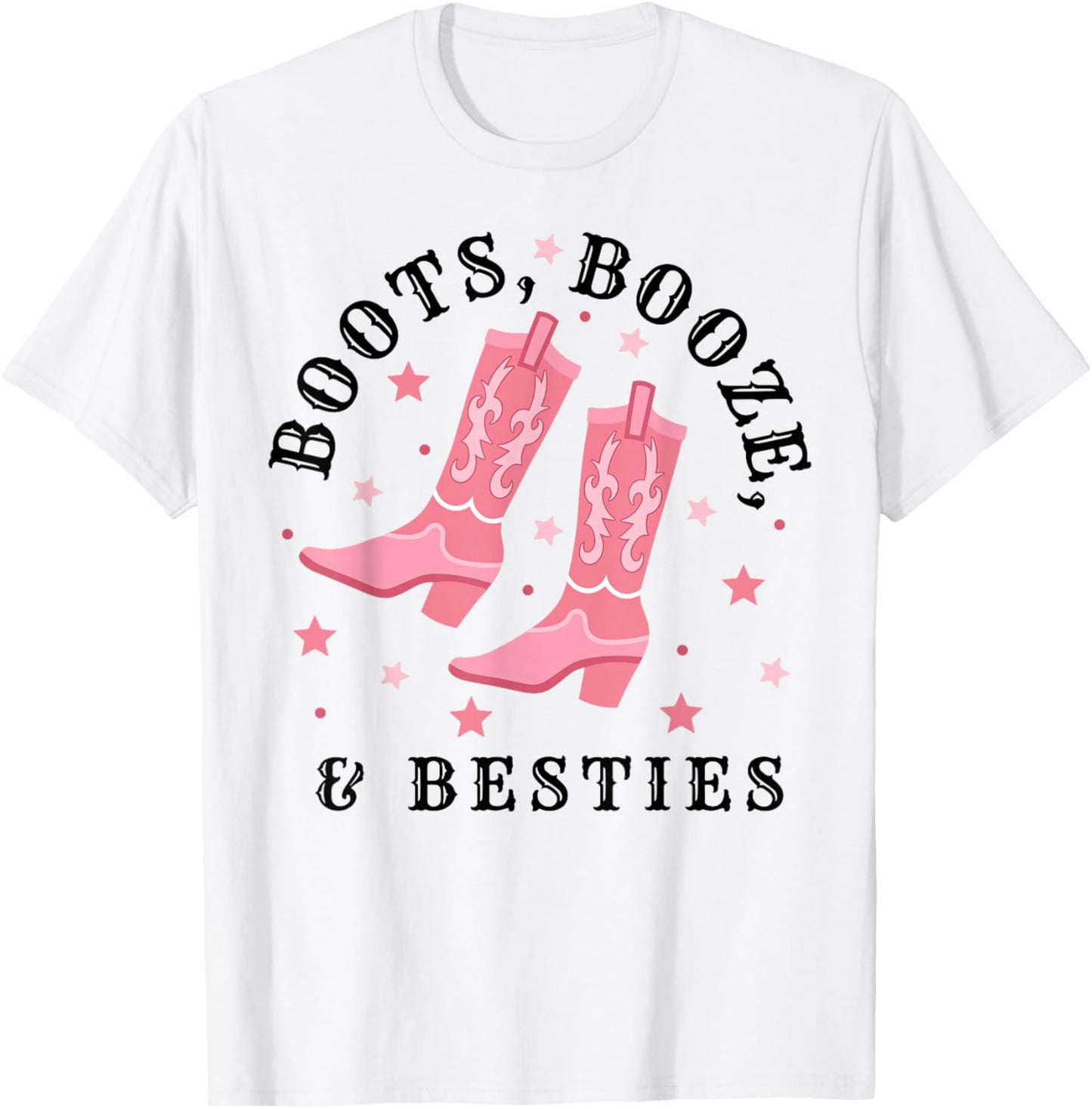 Boots-Booze & Besties Best Friend Girls Trip Western Boots T-Shirt - T-Shirt | White