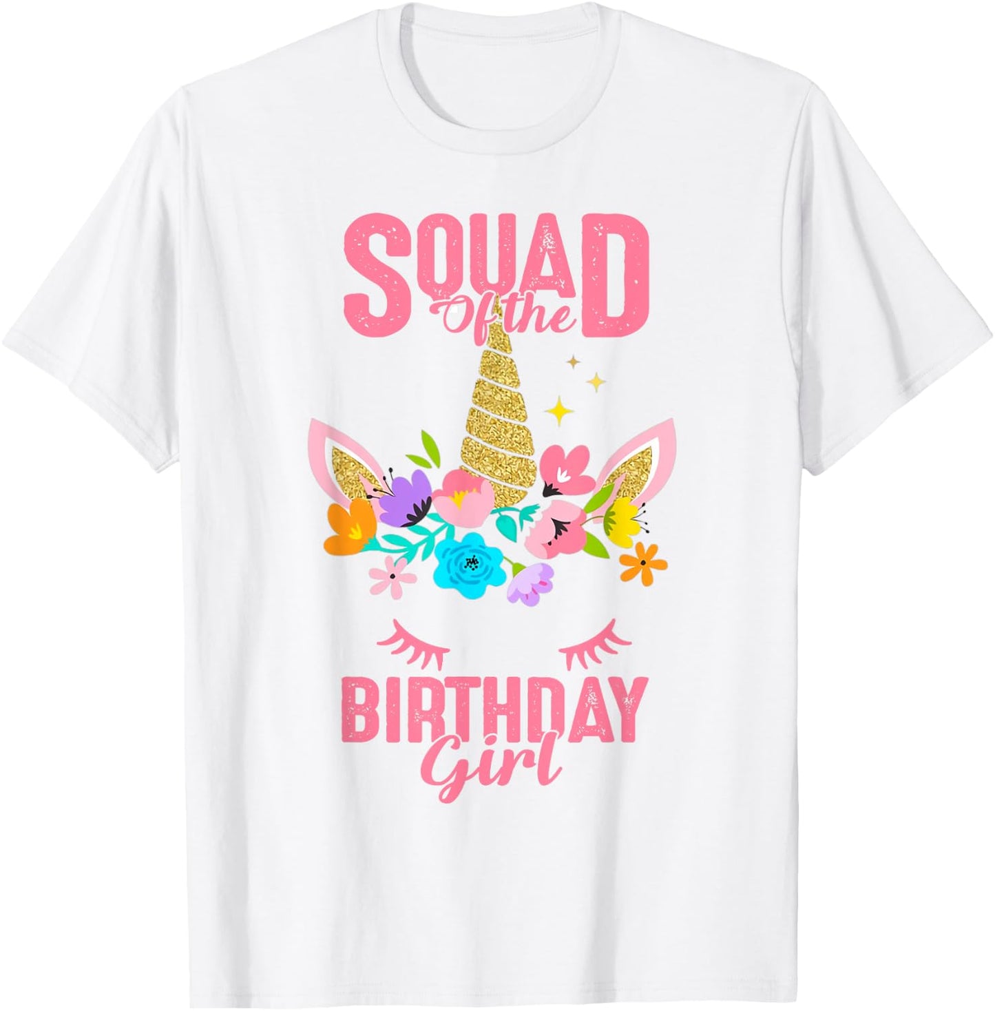 Squad of the Birthday Girl Unicorn Birthday Party Matching T-Shirt - T-Shirt | White