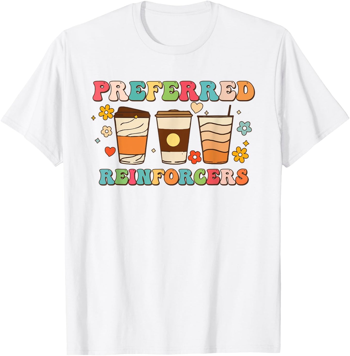 Preferred Reinforcers ABA Therapist ABA Therapy Vintage T-Shirt - T-Shirt | White