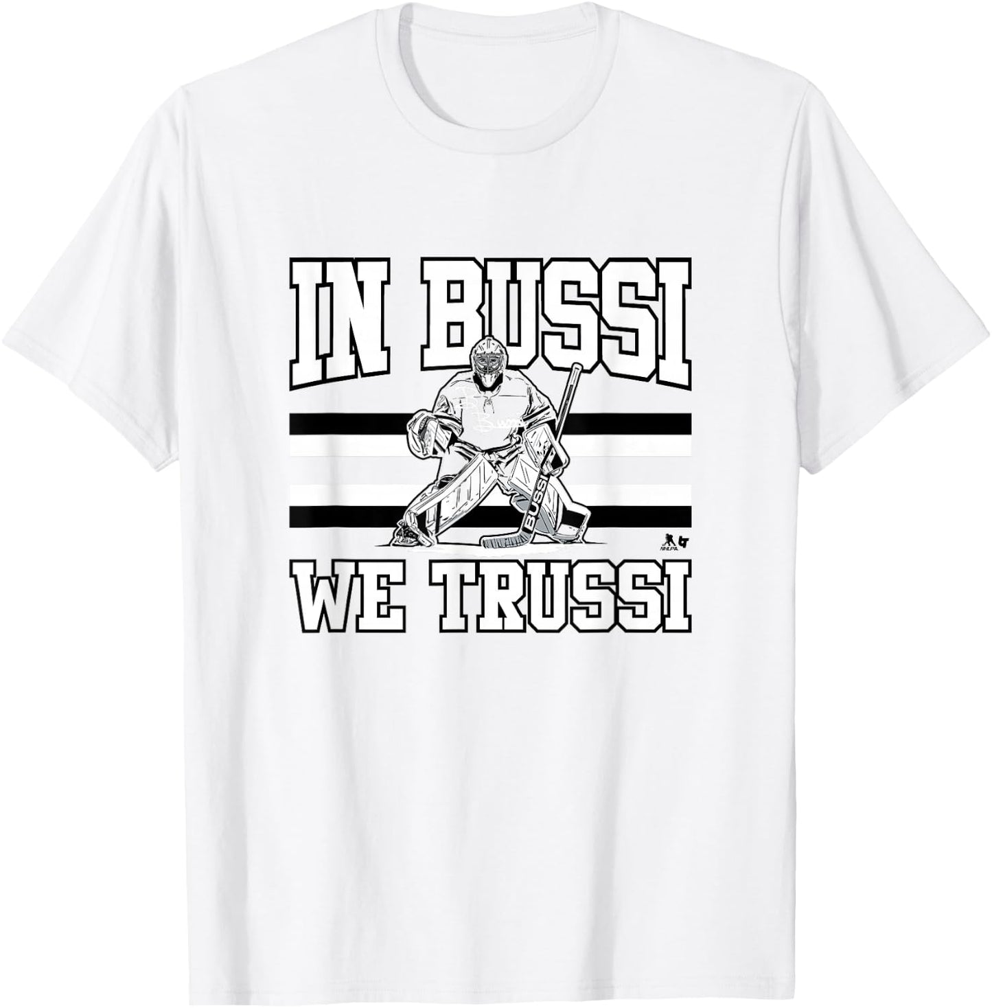 Brandon Bussi - in Bussi We Trussi - Carolina Hockey T-Shirt - T-Shirt | White