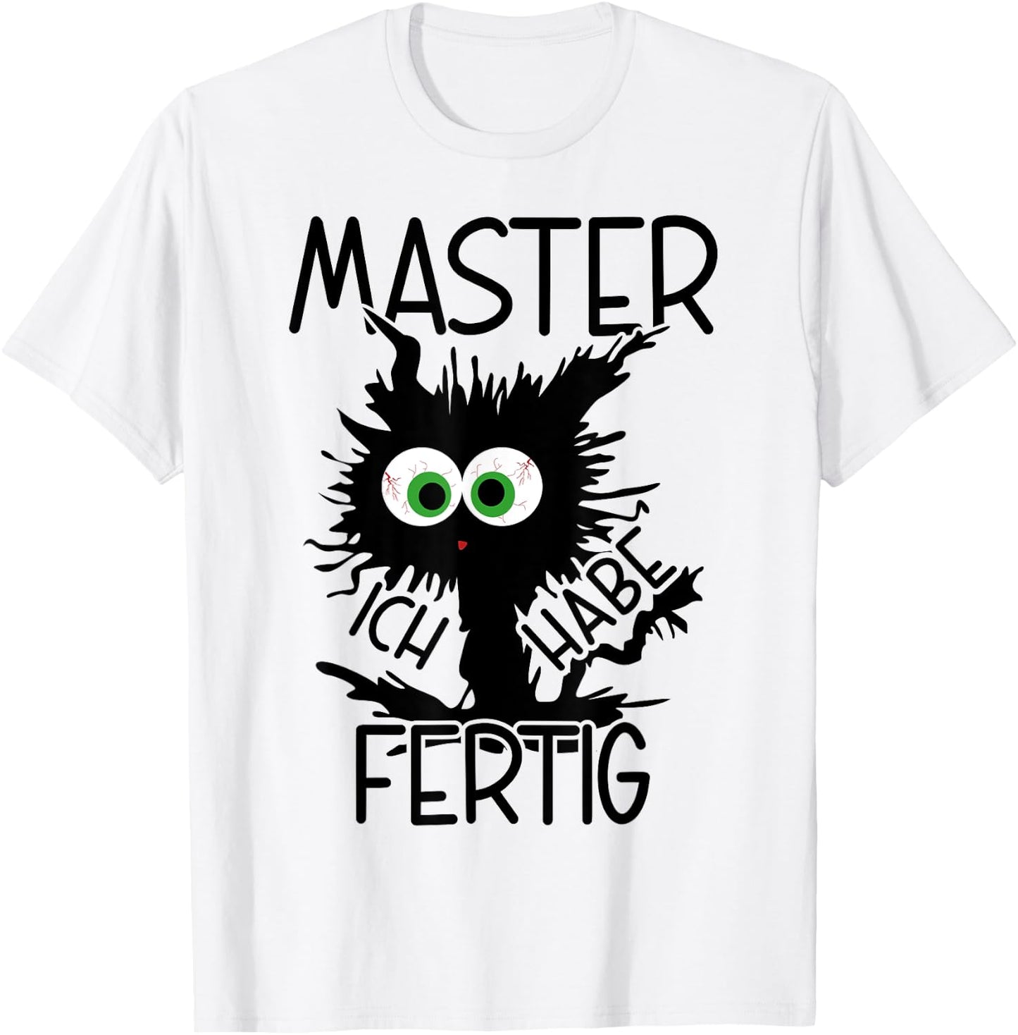 Master Ich Habe Fertig Master 2025 Geschafft T-Shirt - T-Shirt | White