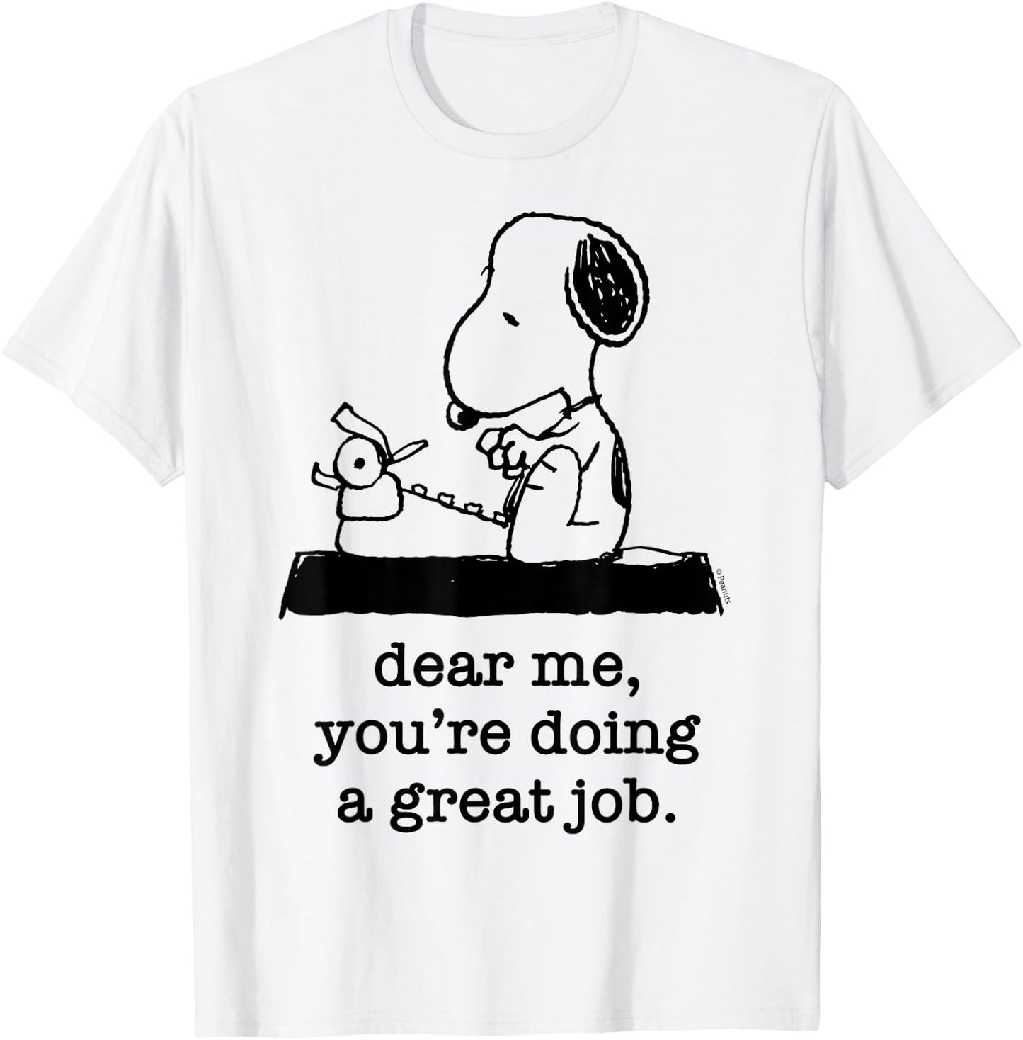 Peanuts - Snoopy Typewriter Dear Me You're Doing A Great Job , White T-Shirt - T-Shirt | White