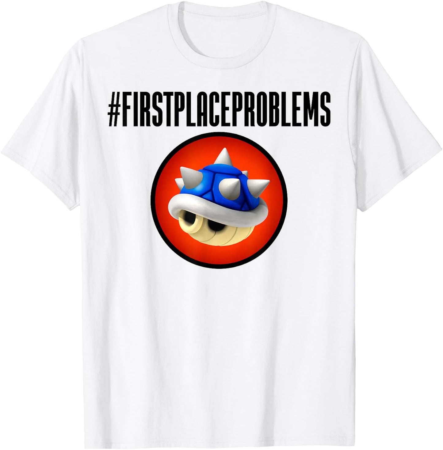 Nintendo Mario Kart First Place Problems Blue Shell Text T-Shirt - T-Shirt | White