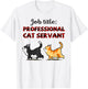 Job Title Professional Cat Servant Men Women T-Shirt - T-Shirt | White