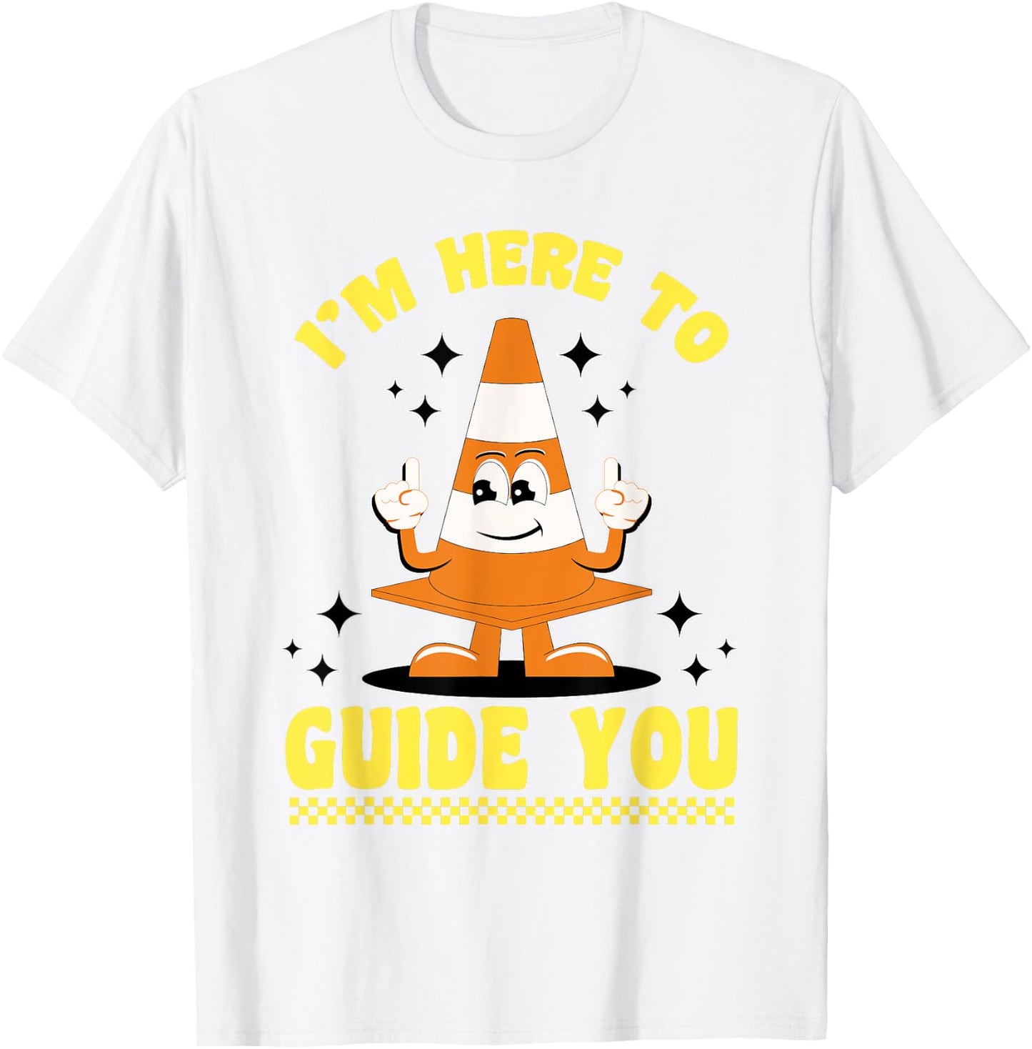 Traffic Cone Halloween Costume I'm Here To Guide You T-Shirt - T-Shirt | White