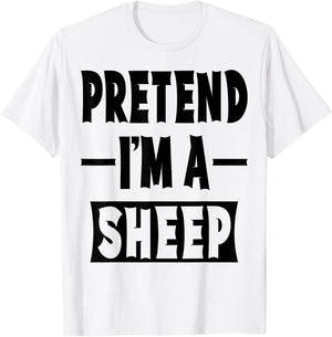 Pretend I'm A Sheep Costume Party Lazy Halloween Sheep T-Shirt - T-Shirt | White