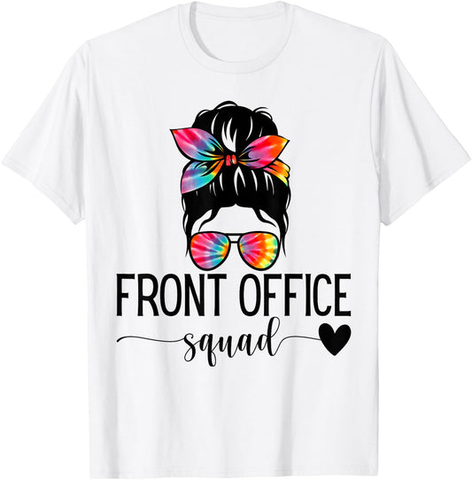 Front Office Squad Administrative Assistant School Secretary T-Shirt - T-Shirt | White