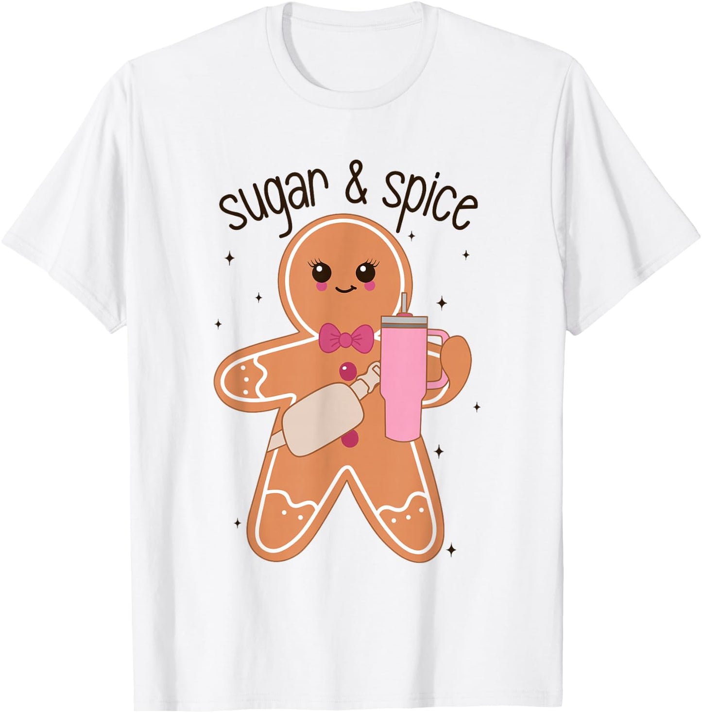 Gingerbread Sugar And Spice Tumbler Christmas Baking Team T-Shirt - T-Shirt | White