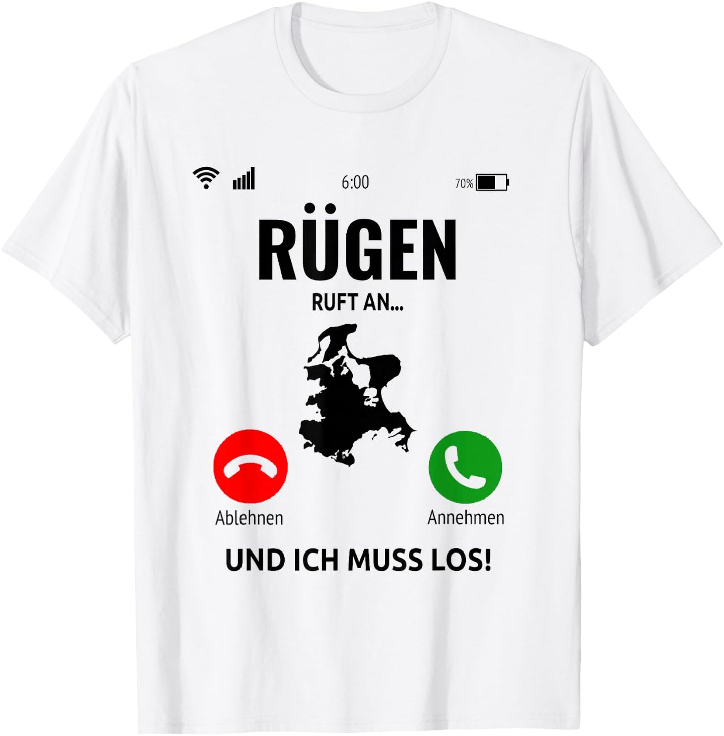 Rügen Ruft An Design Baltic Sea Island Holiday , White T-Shirt - T-Shirt | White