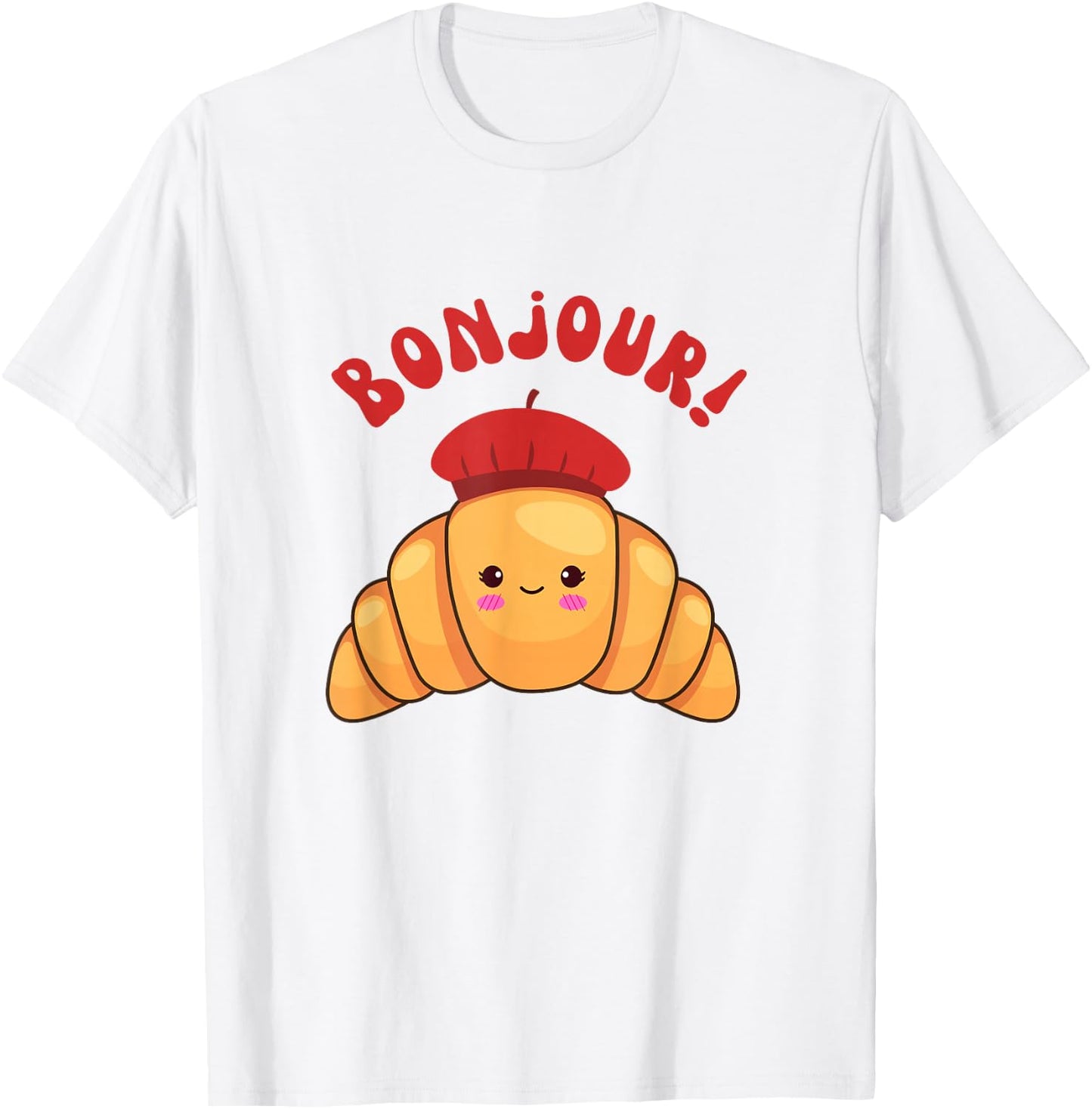 Bonjour Cute Croissant France Girls French Accents Funny T-Shirt - T-Shirt | White