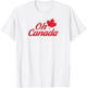 Oh Canada Happy Canada Day Cute Maple Leaf Independence Day T-Shirt - T-Shirt | White