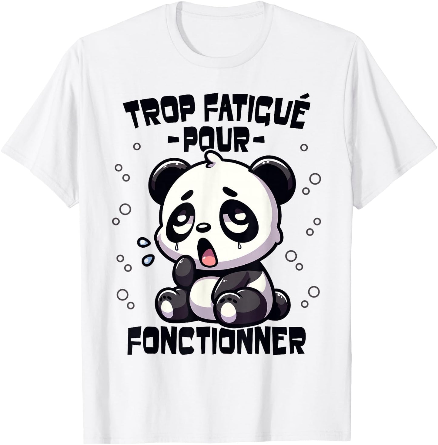Panda Too Tired Funny Funny Flemme Panda Giant , white, S T-Shirt - T-Shirt | White