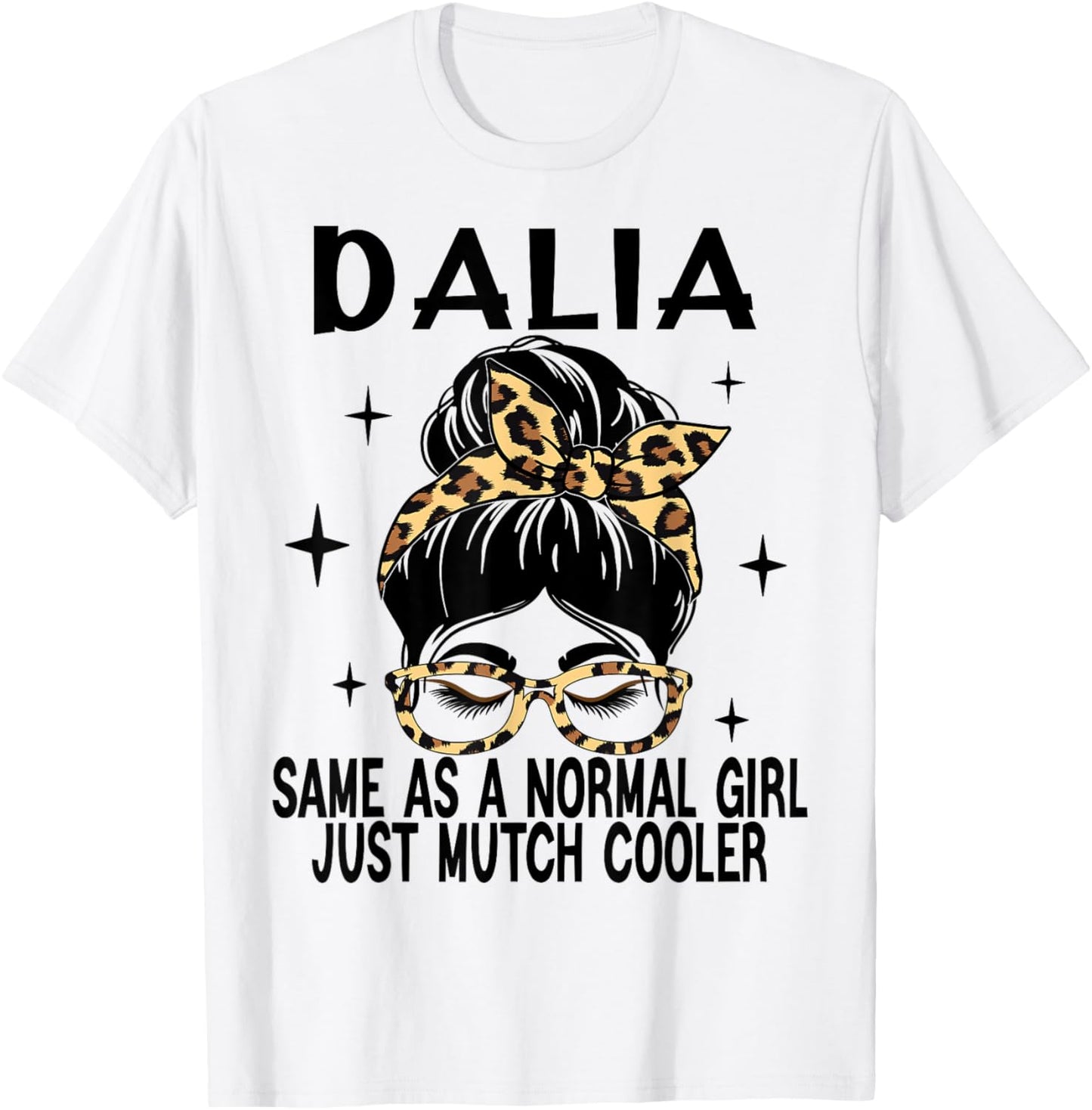 DALIA Costume Cute Definition Personalized Name DALIA T-Shirt - T-Shirt | White