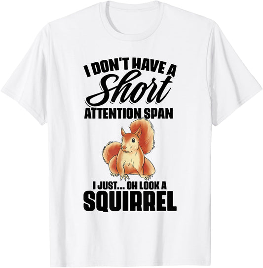I Don't Have A Short Attention Span Funny ADHD Awareness T-Shirt - T-Shirt | White
