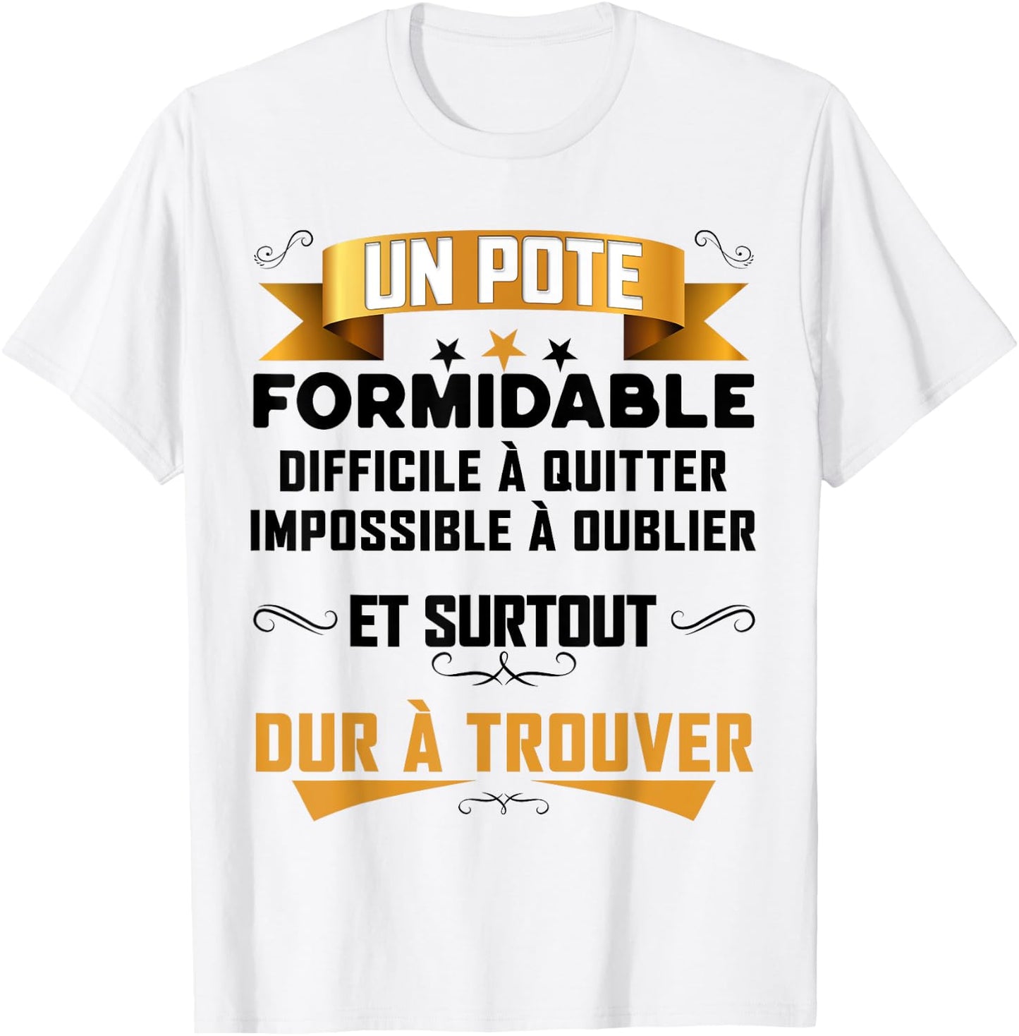 Un Pote Formidable Gift Best Boyfriend Super Friend Man , white, S T-Shirt - T-Shirt | White