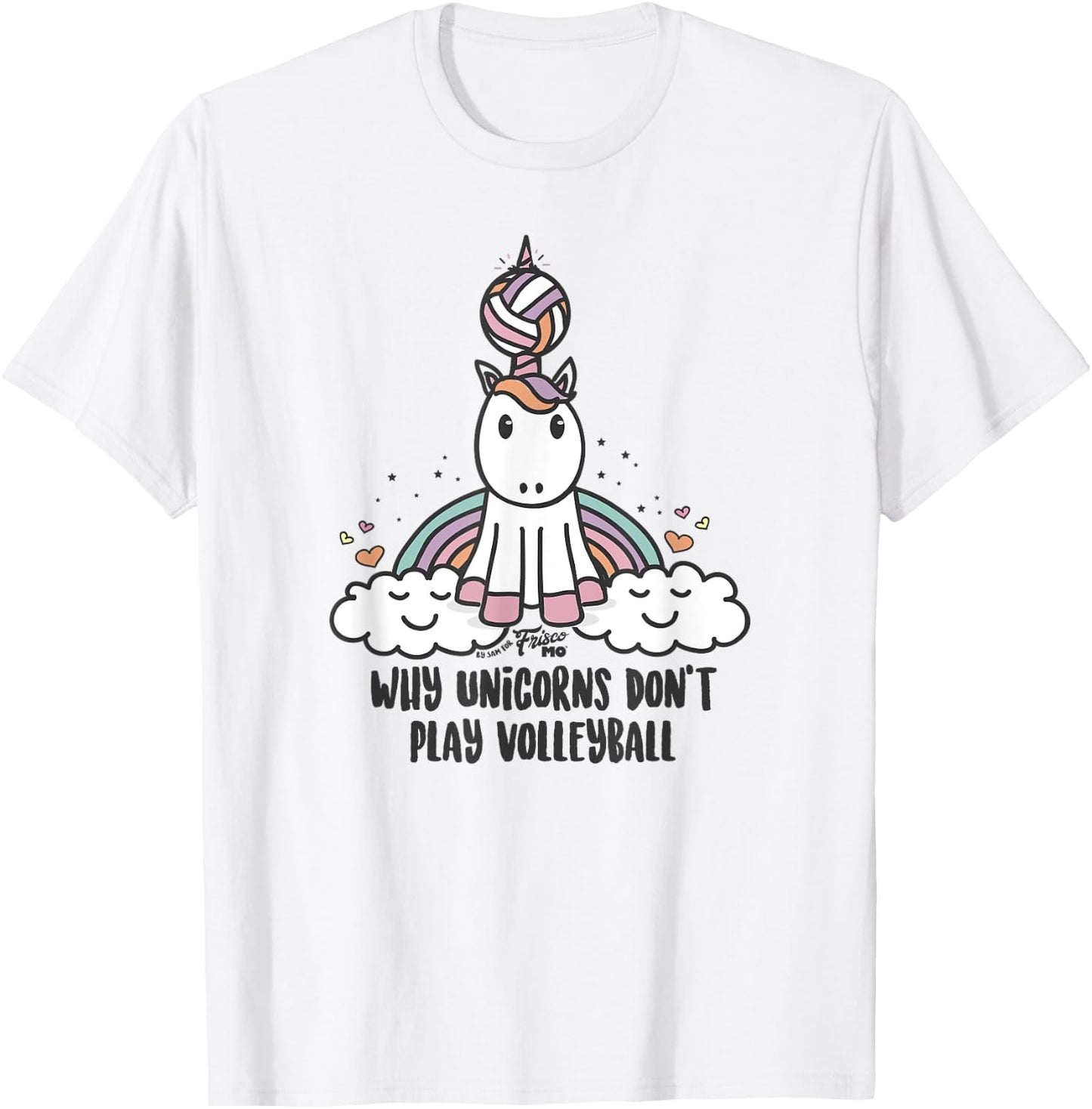 Why Unicorns Don't Play Volleyball T-Shirt - T-Shirt | White