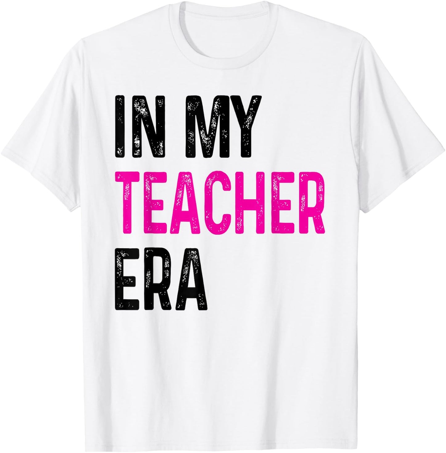 In My Teacher Era T-Shirt - T-Shirt | White