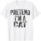 Pretend I'm A Cat Family Lazy Halloween Party Cat Costume T-Shirt - T-Shirt | White