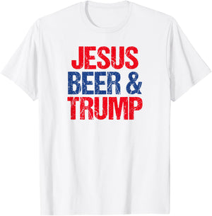 Jesus Beer And Trump T-Shirt - T-Shirt | White